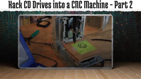 hack old cd-roms into a cnc machine part 2|Hack old CD.